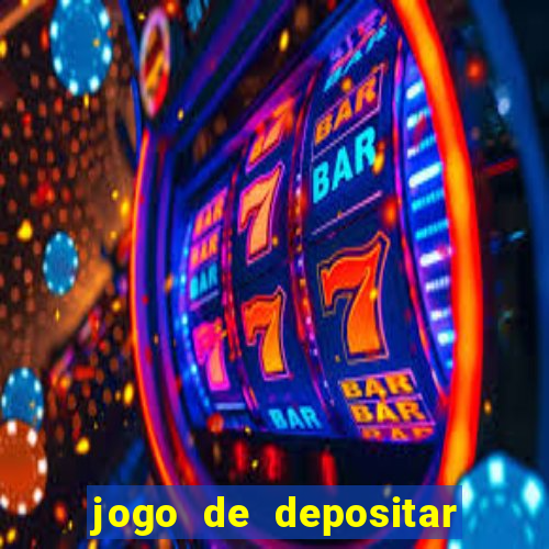 jogo de depositar 5 reais